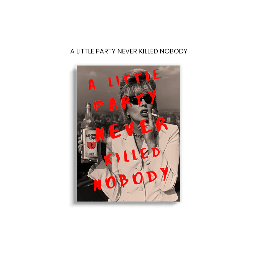 A Little Party Never Killed Nobody - Image 2